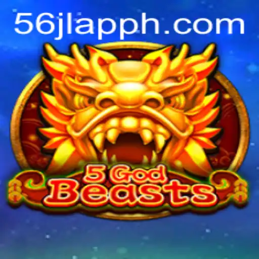 Unleashing the Intricacies of 5GodBeasts: Exploring the Mystical Realm of 56jl App